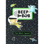 Beep And Bob's Astro Adventures (4 books)