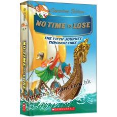 Geronimo Stilton Journey Through Time #5: No Time to Lose