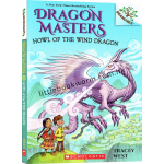 Dragon Masters #20: Howl of the Wind Dragon