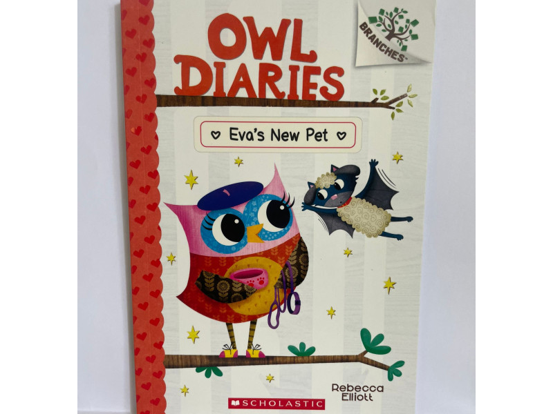 Owl Diaries #15: Eva's New Pet