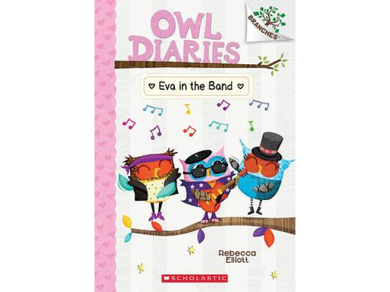 Owl Diaries #17: Eva in the Band