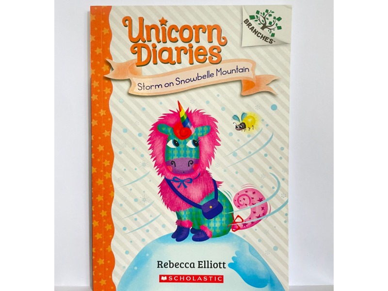 Unicorn Diaries #6: Storm on Snowbelle Mountain