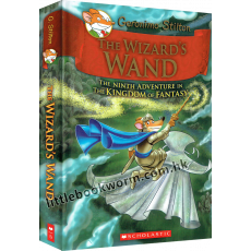 #9 Geronimo Stilton And The Kingdom Of Fantasy: The Wizard'S Wand