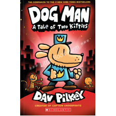 Dog Man #3: A Tale of Two Kitties (Paperback)