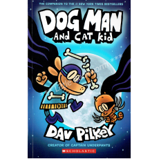 Dog Man #4: Dog Man and Cat Kid (Paperback)
