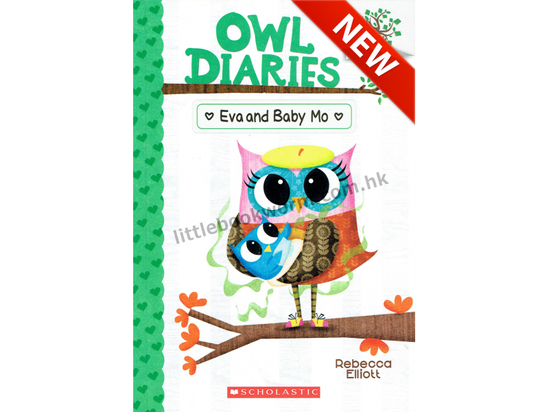 Owl Diaries #10: Eva And Baby Mo